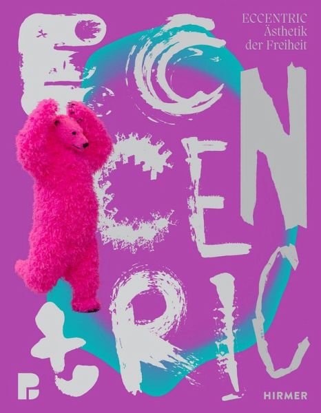 ECCENTRIC - Ästhetik der Freiheit ECCENTRIC - Ästhetik der Freiheit