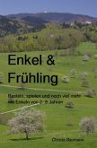 Enkel & Frühling