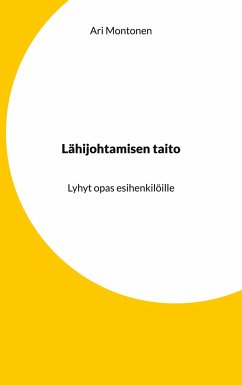 Lähijohtamisen taito - Montonen, Ari