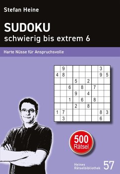 Sudoku schwierig bis extrem 6 - Heine, Stefan