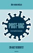 Post-Vac - die vertuschte Katastrophe - Bild 1