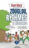 Zouglou, rythmes et résistance (eBook, ePUB) Zouglou, rythmes et résistance (eBook, ePUB)