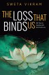 The Loss That Binds Us (eBook, ePUB) - Bild 1