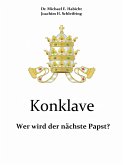 Konklave. Wer wird der nächste Papst? (eBook, ePUB)