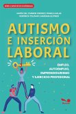 Autismo e inserción laboral (eBook, PDF) Autismo e inserción laboral (eBook, PDF)