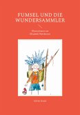 Fumsel und die Wundersammler (eBook, ePUB)