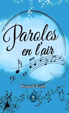 Paroles en l’air (eBook, ePUB) - Evain, Arnaud