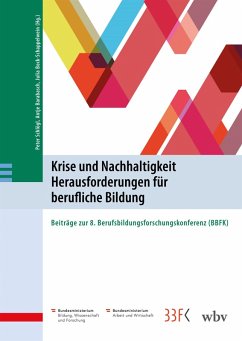 Krise und Nachhaltigkeit - Herausforderungen für berufliche Bildung (eBook, PDF)