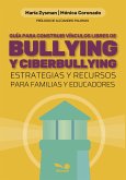 Guía para construir vínculos libres de bullying y ciberbullying (eBook, PDF)