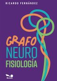 Grafo-neuro-fisiología (eBook, PDF) Grafo-neuro-fisiología (eBook, PDF)