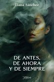 De antes, de ahora y de siempre (eBook, ePUB)