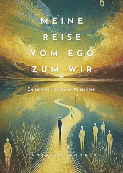 Meine Reise vom Ego zum Wir (eBook, ePUB)