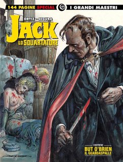 Jack lo squartatore. But O' Brien - Ortiz; Segura Jack lo squartatore. But O' Brien - Ortiz; Segura