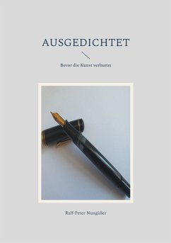 Ausgedichtet (eBook, ePUB) - Nungäßer, Ralf-Peter