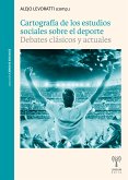 Cartografía de los estudios sociales sobre el deporte (eBook, ePUB)