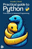 Practical Guide to Python (eBook, ePUB)