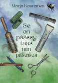 Se on päässyt taas niin pitkäksi (eBook, ePUB)