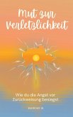 Mut zur Verletzlichkeit (eBook, ePUB)