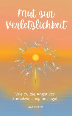 Cover Mut zur Verletzlichkeit (eBook, ePUB)