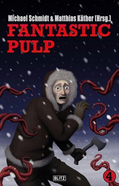 Fantastic Pulp 4 (eBook, ePUB)