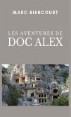 Les aventures de doc Alex (eBook, ePUB)