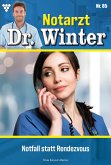 Notfall statt Rendezvous (eBook, ePUB) Notfall statt Rendezvous (eBook, ePUB)