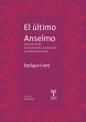 El último Anselmo (eBook, ePUB) - Bild 1