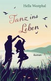 Tanz ins Leben (eBook, ePUB)