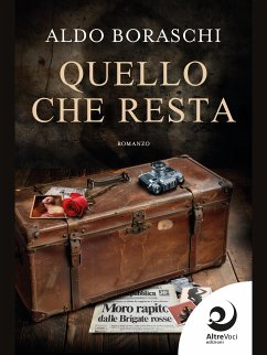 Quello che resta (eBook, ePUB) - Boraschi, Aldo