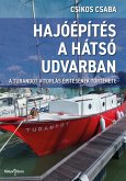 Hajóépítés a hátsó udvarban (eBook, ePUB)