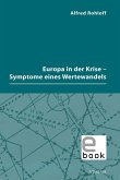 Europa in der Krise - Symptome eines Wertewandels (eBook, PDF)