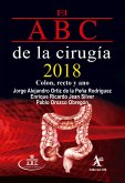 El ABC de la cirugía 2018 Colon, recto y ano (eBook, PDF)