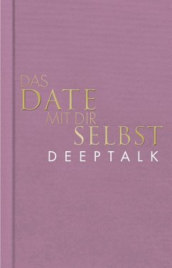 Das Date mit dir selbst - Deeptalk   (Mängelexemplar) - Bobsien, Tom
