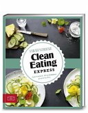 Just delicious - Clean Eating Express   (Mängelexemplar)