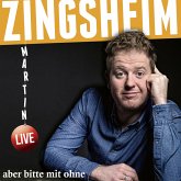 aber bitte mit ohne (Restauflage) aber bitte mit ohne (Restauflage)