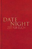 Date Night - Zeit für euch (Mängelexemplar) Date Night - Zeit für euch (Mängelexemplar)
