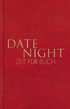 Date Night - Zeit für euch   (Mängelexemplar) - Bobsien, Tom