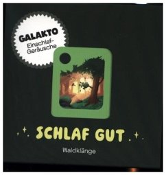 Schlaf gut - Waldklänge, 1 Galakto Token