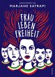 Frau, Leben, Freiheit  ... - Bild 1