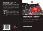 La révolution « Twitter » se transforme en tulipe