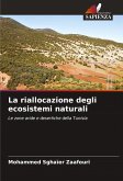 La riallocazione degli ecosistemi naturali