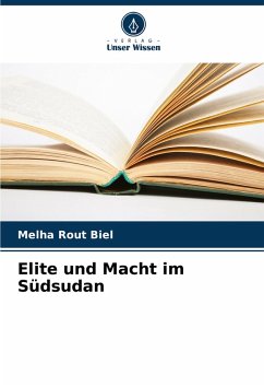 Cover Elite und Macht im Südsudan