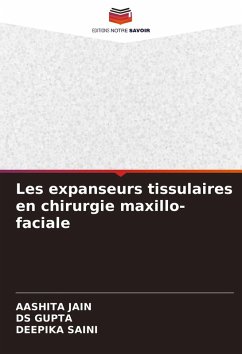 Cover Les expanseurs tissulaires en chirurgie maxillo-faciale