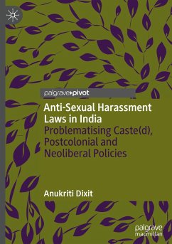 Anti-Sexual Harassment Laws in India - Dixit, Anukriti