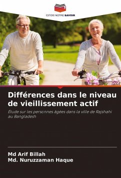 Différences dans le niveau de vieillissement actif - Billah, Md Arif;Haque, Md. Nuruzzaman