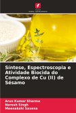 Síntese, Espectroscopia e Atividade Biocida do Complexo de Cu (II) de Sésamo