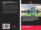 Princípios Ambientais de Formação da Arquitetura Edifícios Públicos