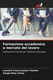 Formazione accademica e mercato del lavoro