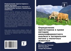 Opredelenie progesterona w krowi metodom immunofermentnogo analiza w lateral'nom potoke u molochnyh zhiwotnyh - Nakami, Vilkister;Cuma, Viktor;Mutembej, Genri