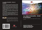 La cybercriminalité : Droit et pratique